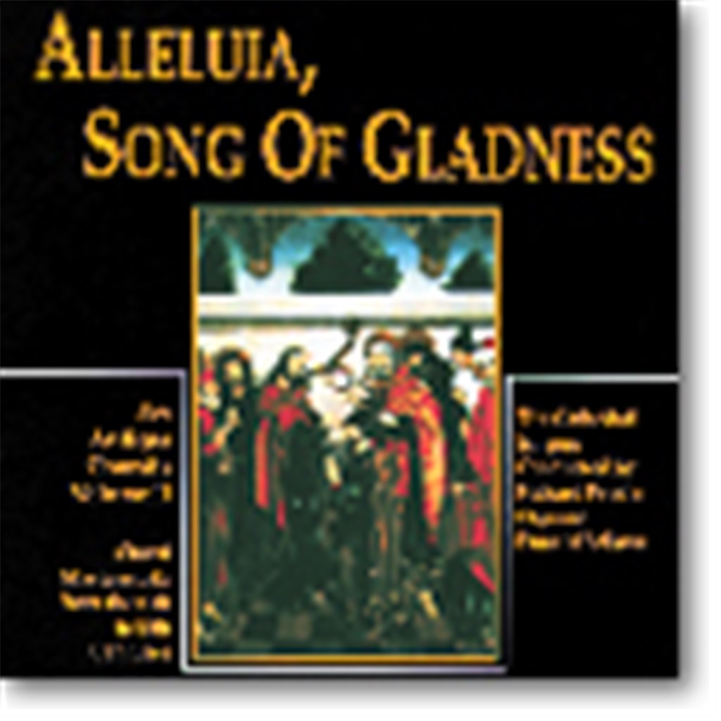 Alleluia, Song of Gladness